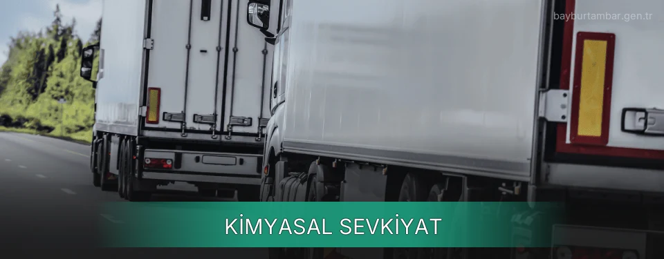 Bayburt Kimyasal Sevkiyat Ambar Firmaları