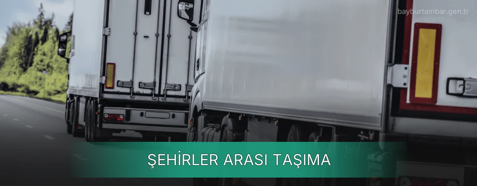 Şehirler Arası Taşıma Şehirler Arası Taşıma